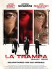Cartel de La trampa