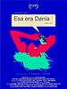 Cartel de Esa era Dania