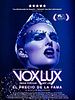 Cartel de Vox Lux, el precio de la fama