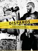Cartel de Disparos