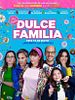 Cartel de Dulce familia
