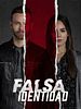 Cartel de Falsa Identidad