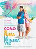 Cartel de Como si fuera la primera vez