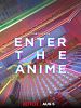 Cartel de Enter The Anime
