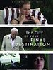 Cartel de The City of Your Final Destination