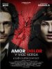 Cartel de Amor, dolor y viceversa