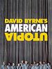 Cartel de David Byrne’s American Utopia