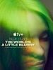 Cartel de Billie Eilish: The World’s A Little Blurry