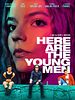 Cartel de Here Are The Young Men