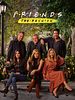 Cartel de Friends: The Reunion