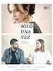 Cartel de Solo una vez