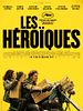 Cartel de Les Héroïques