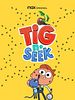 Cartel de Tig N' Seek