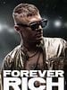 Cartel de Forever Rich