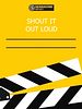 Cartel de Shout It Out Loud