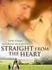 Cartel de Straight from the Heart