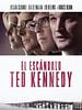 Cartel de El escándalo Ted Kennedy