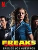 Cartel de Freaks: eres de los nuestros
