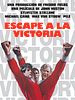 Cartel de Escape a la victoria