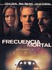 Cartel de Frecuencia mortal