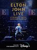 Cartel de Elton John Live: Farewell From Dodger Stadium