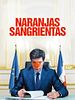 Cartel de Naranjas sangrientas