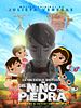 Cartel de La increíble historia del Niño de Piedra