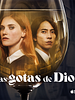 Cartel de Las Gotas de Dios