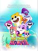 Cartel de Baby Shark's Big Movie!