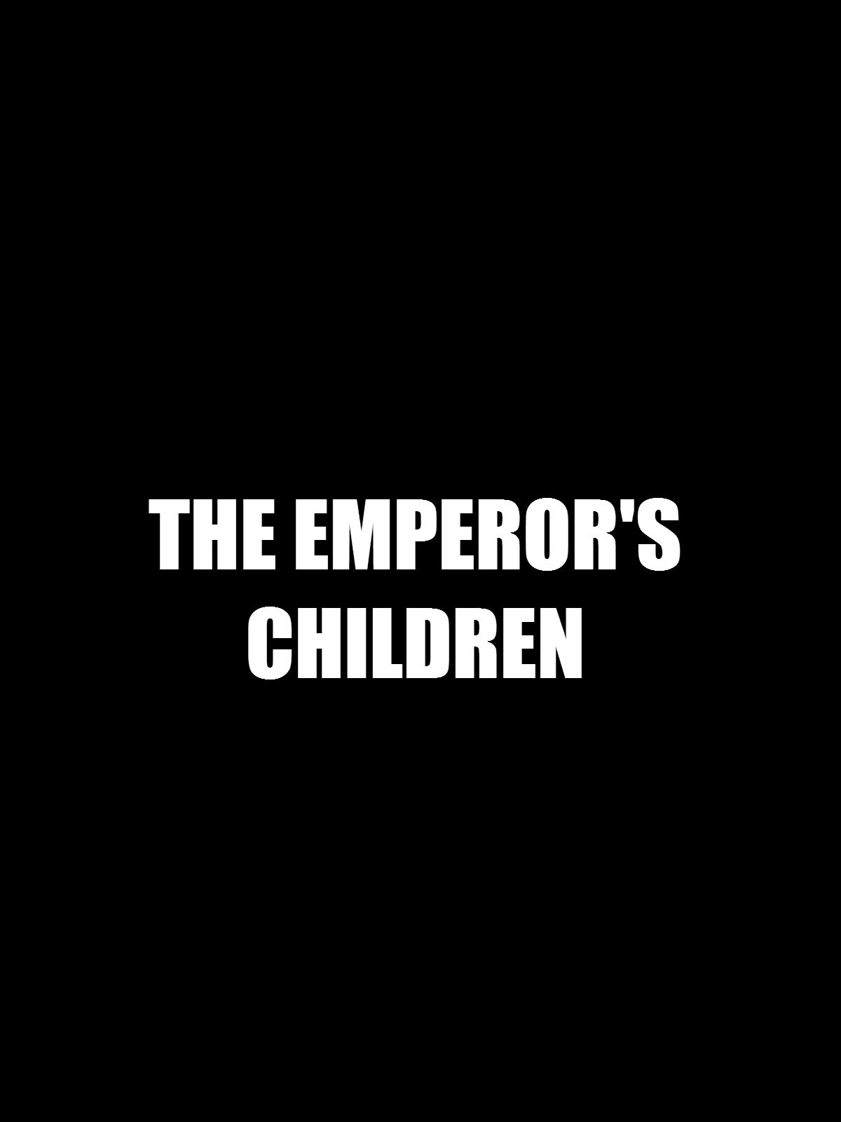 The Emperor''s Children - Película 2020.mx