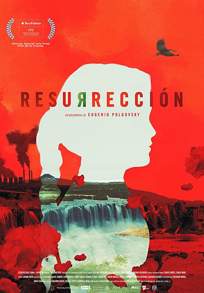 Resurrección - Documental 2017.mx