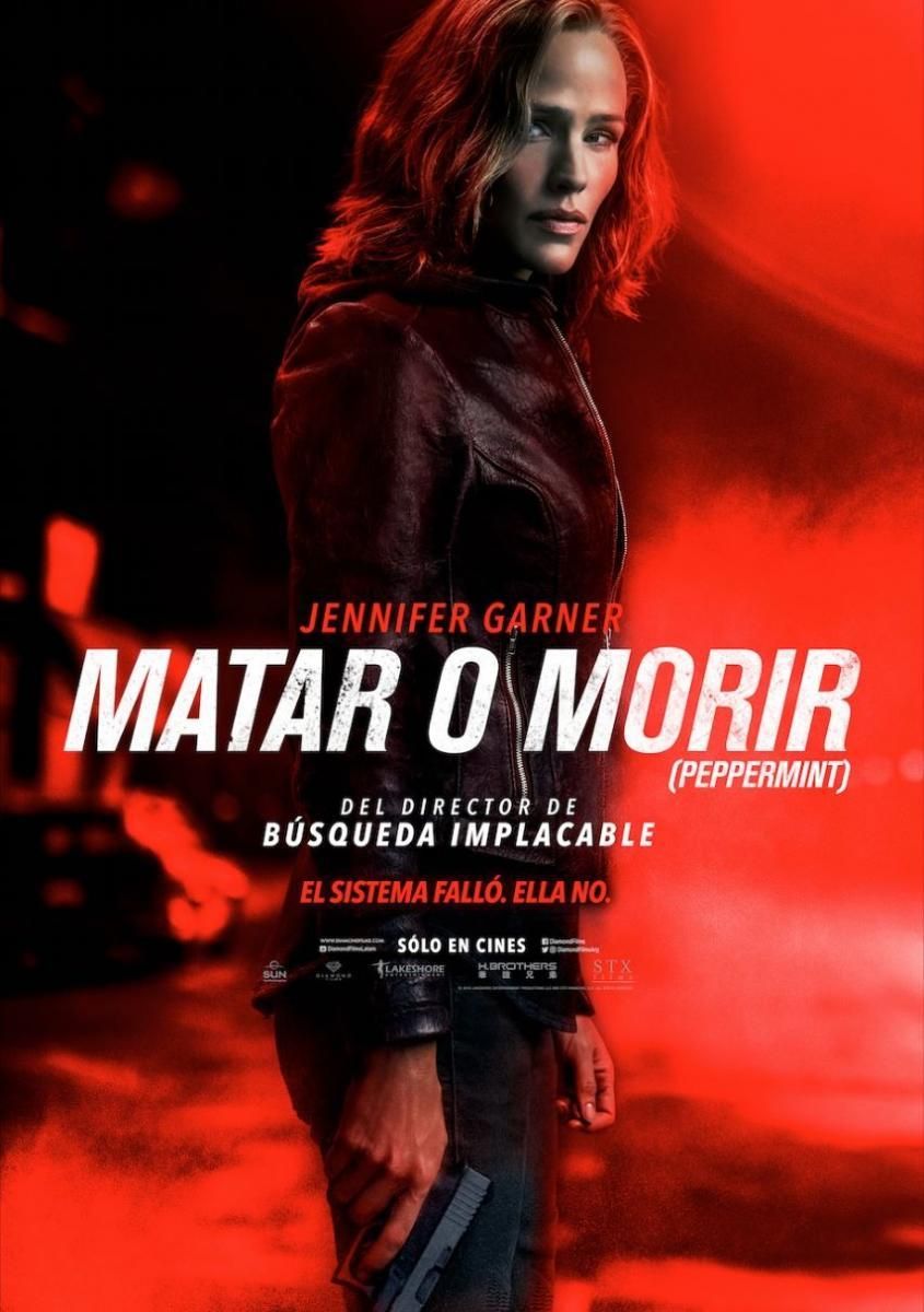 Matar o morir - Película 2018.mx