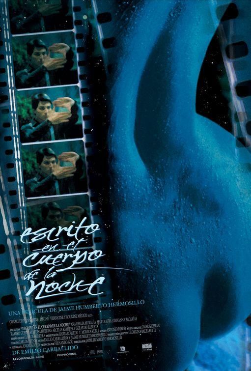 Escrito en el cuerpo de la noche - Película 2001.mx