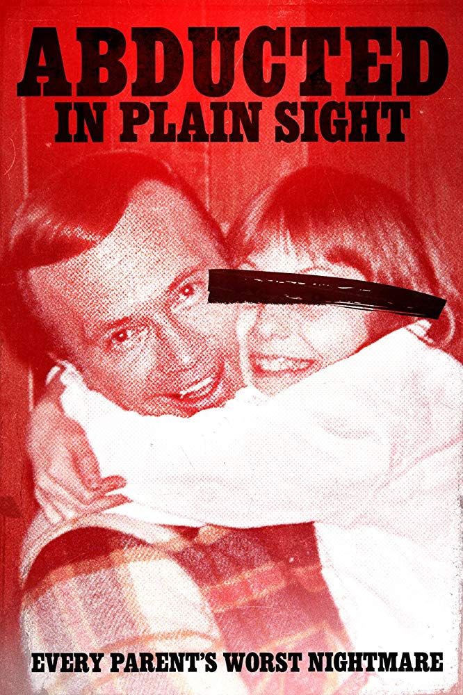 Abducted In Plain Sight - SensaCine.com.mx