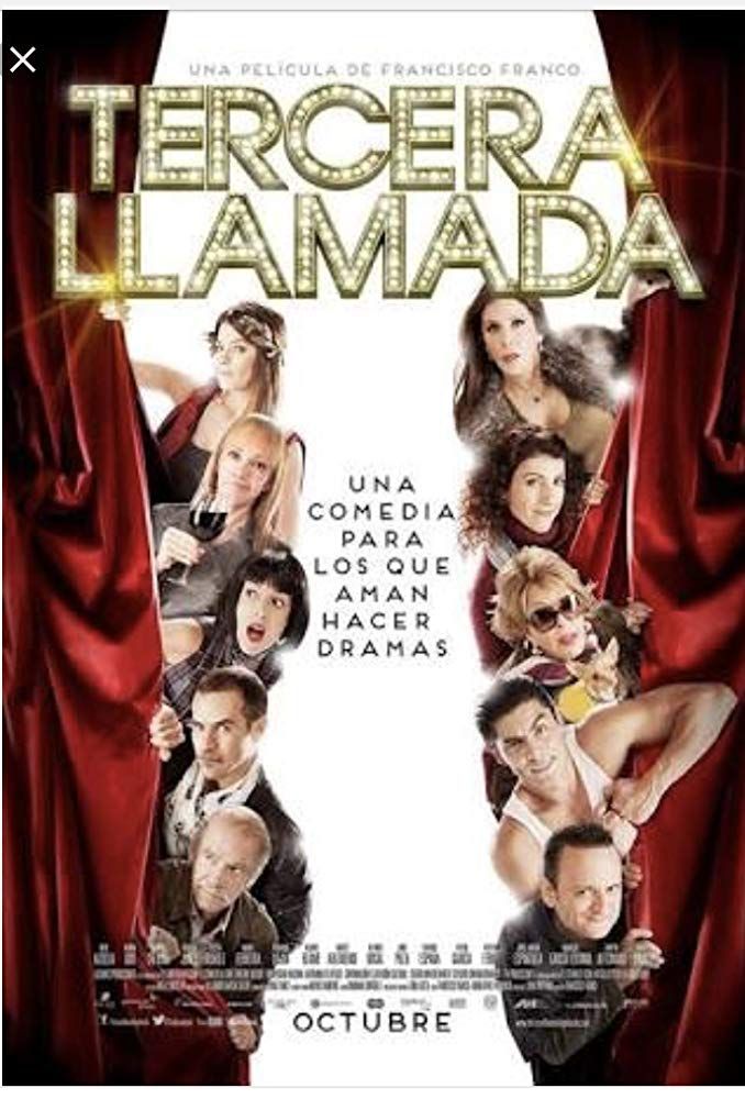 Tercera llamada - Película 2013.mx