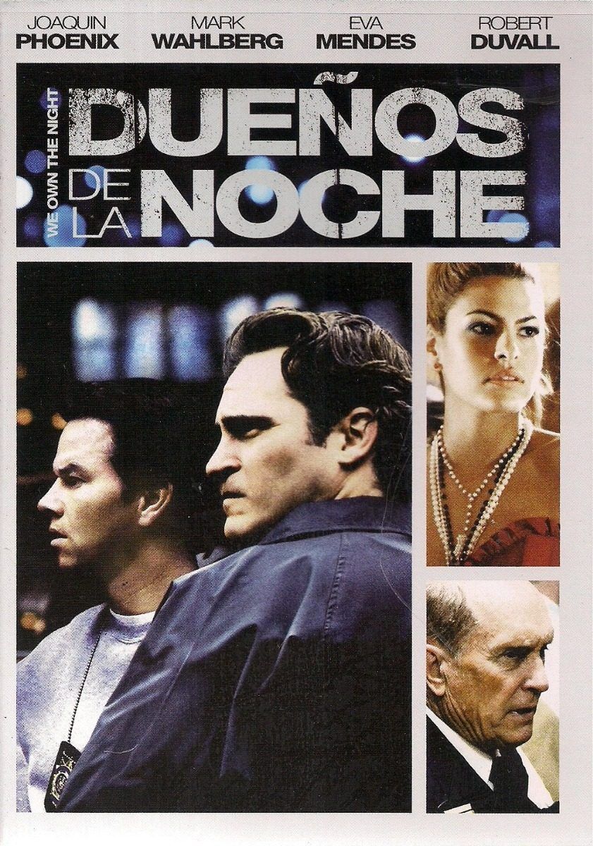Los dueños de la noche Película 2007 Los dueños de la noche Película 2007