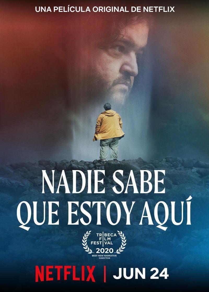 Nadie Sabe Que Estoy Aquí - Película 2020.mx