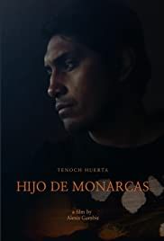 Hijo de Monarcas - Película 2020.mx
