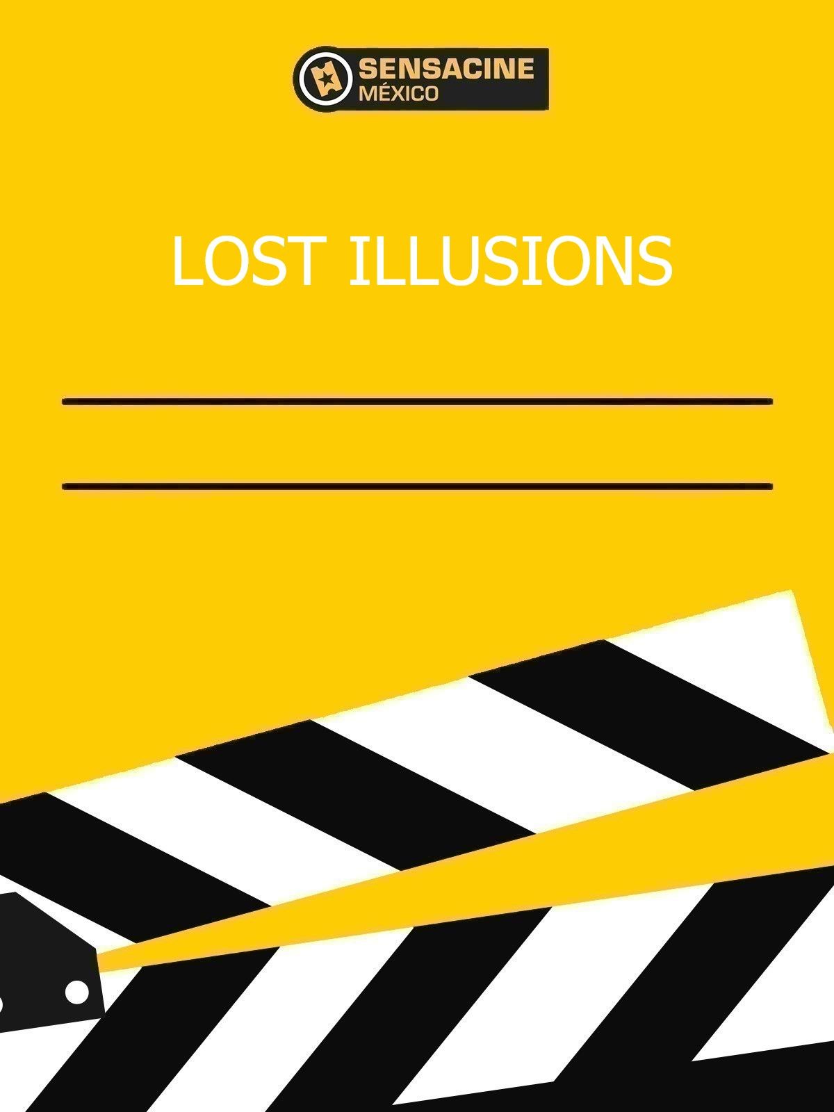 Lost Illusions - Película 2021.mx