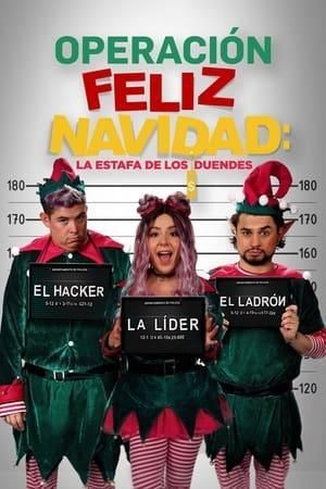Operación Feliz Navidad: La estafa de los duendes - Película 2021.mx