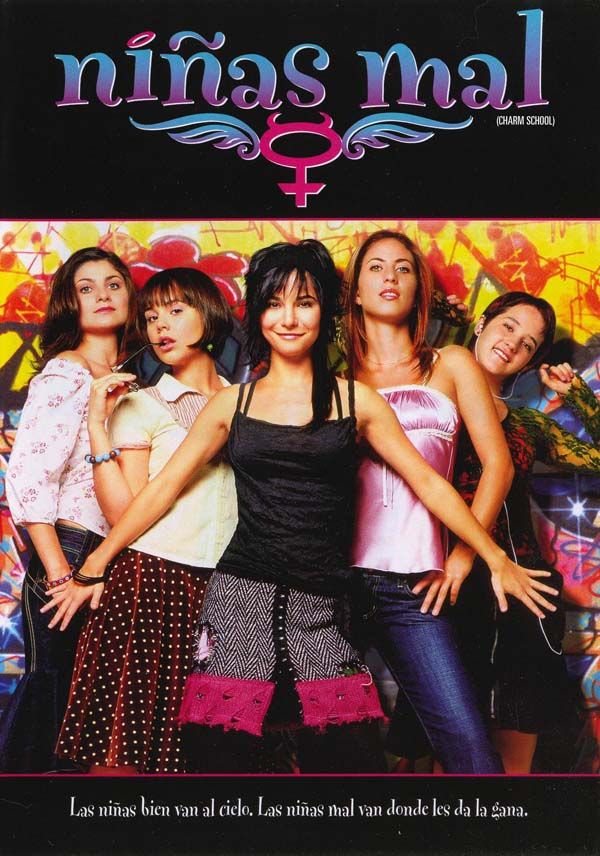 Niñas mal - Película 2007.mx