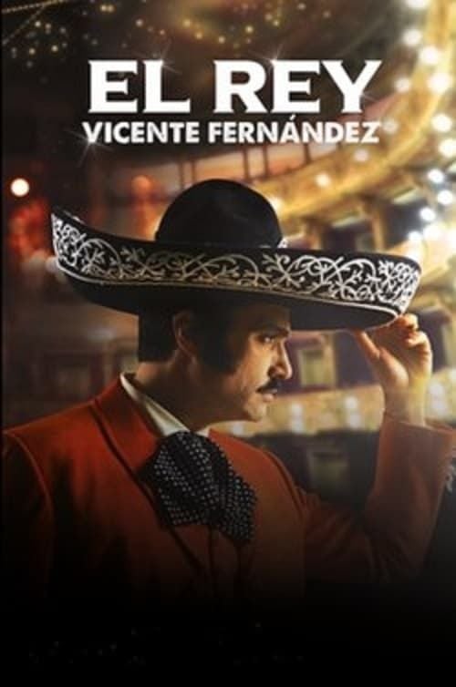 Reparto El Rey, Vicente Fernández temporada 1 - SensaCine.com.mx