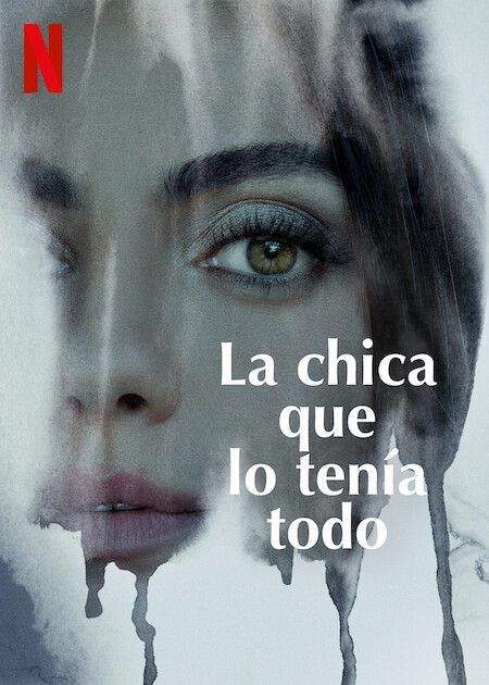 La chica que lo tenía todo - Película 2022.mx