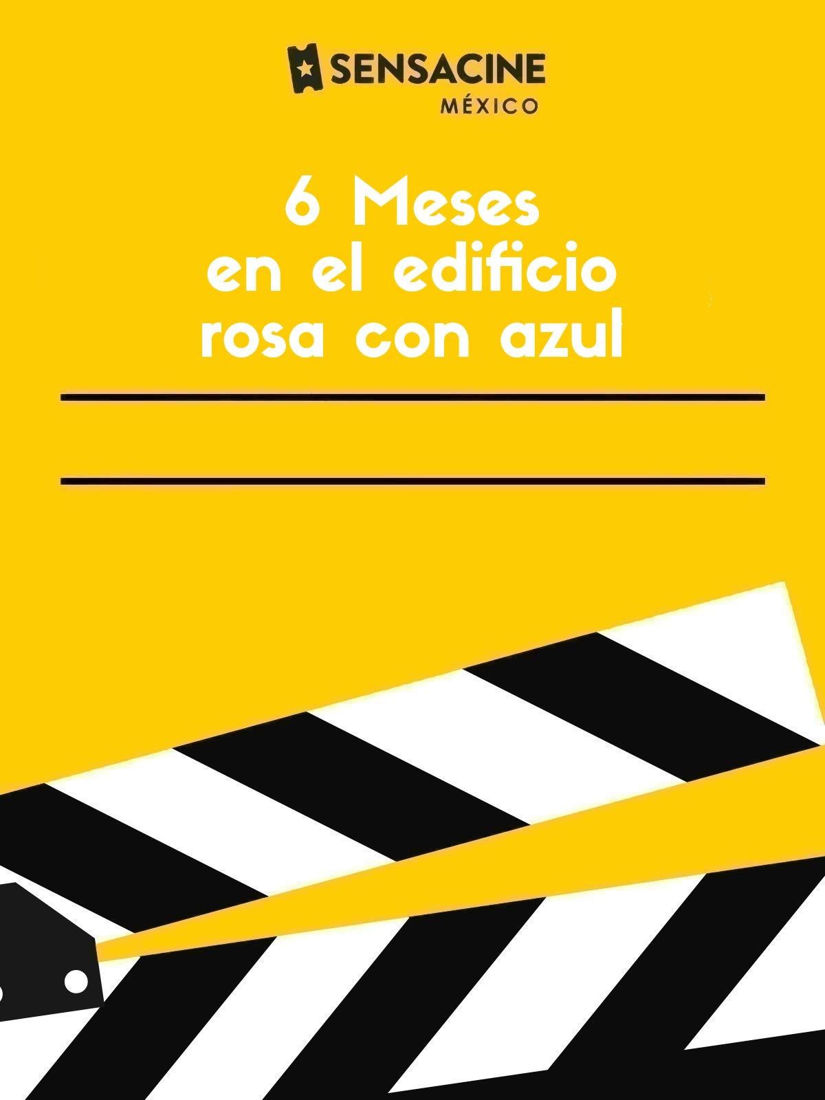 6 Meses en el edificio rosa con azul - Película 2022.mx