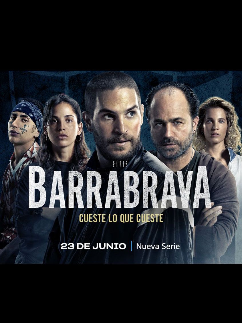 Cartel Barrabrava - Cartel 1 sobre 2 - SensaCine.com.mx
