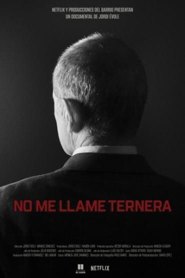 No me llame Ternera - Documental 2023.mx