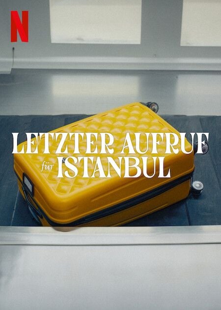 Última llamada para Estambul - Película 2023.mx