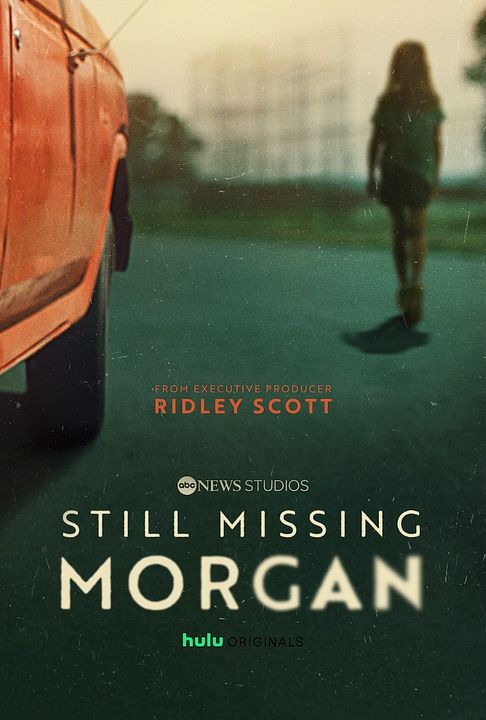 Still Missing Morgan : Póster