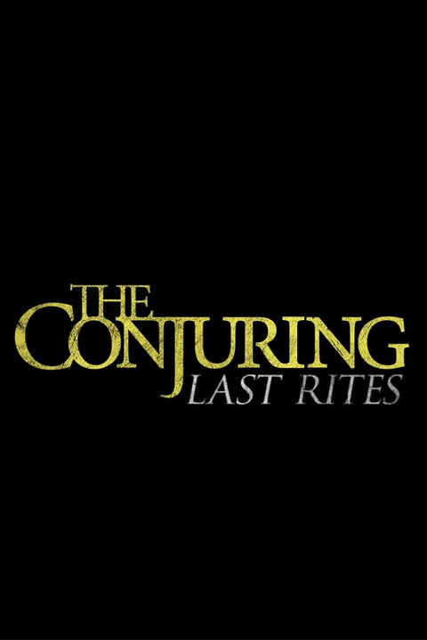 El Conjuro 4: Últimos Ritos  : Póster