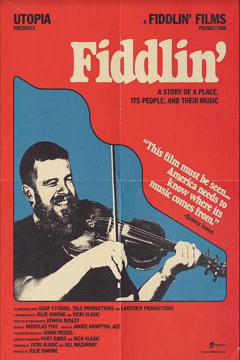Fiddlin' : Póster